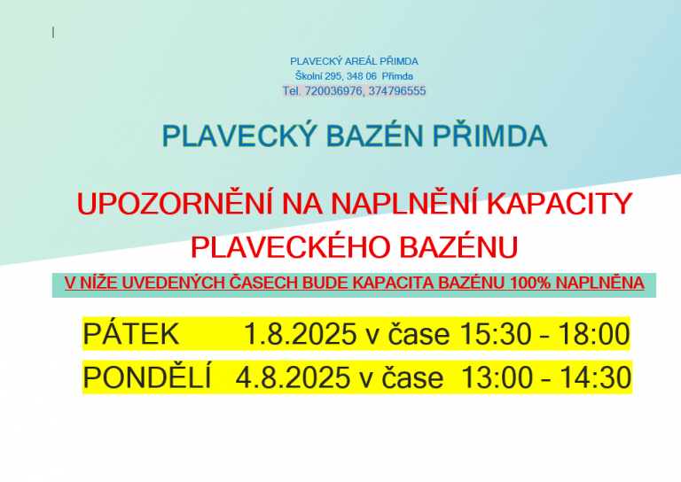 OMEZENÍ VSTUPU DO BAZÉNU – NAPLNĚNA KAPACITA