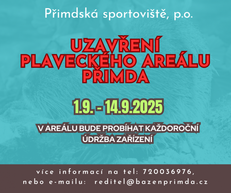 UZAVŘENÍ AREÁLU – TECHNICKÁ ODSTÁVKA